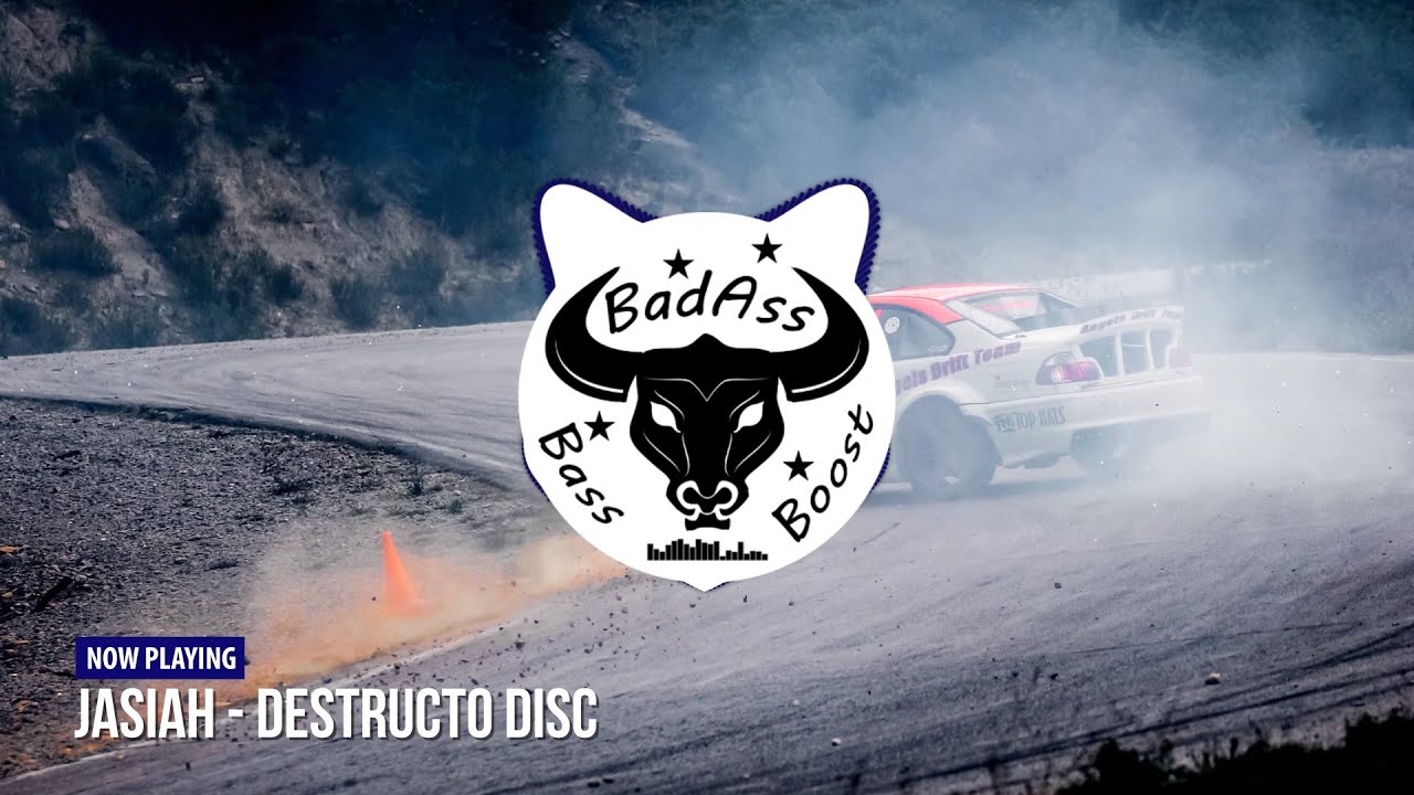 Jasiah - Destructo Disc [Bass Boosted]