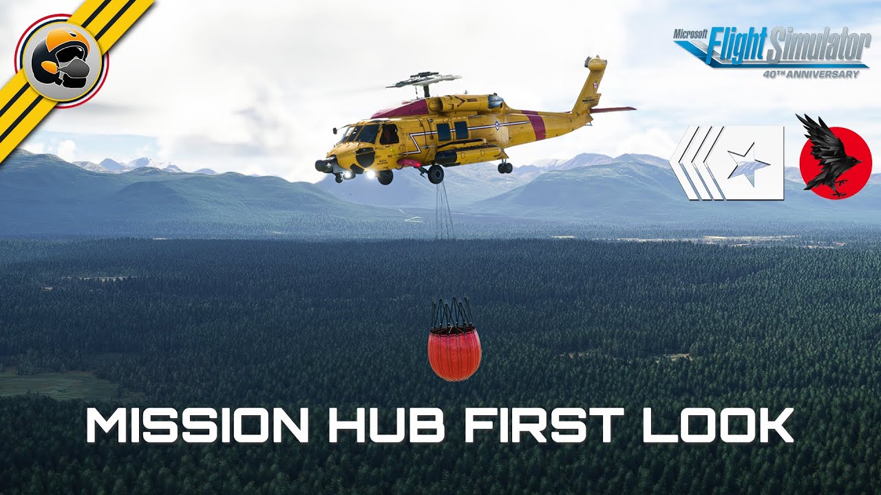 Miltech Mission HUB First Look | MH60 Firefighting mission | MSFS 2020