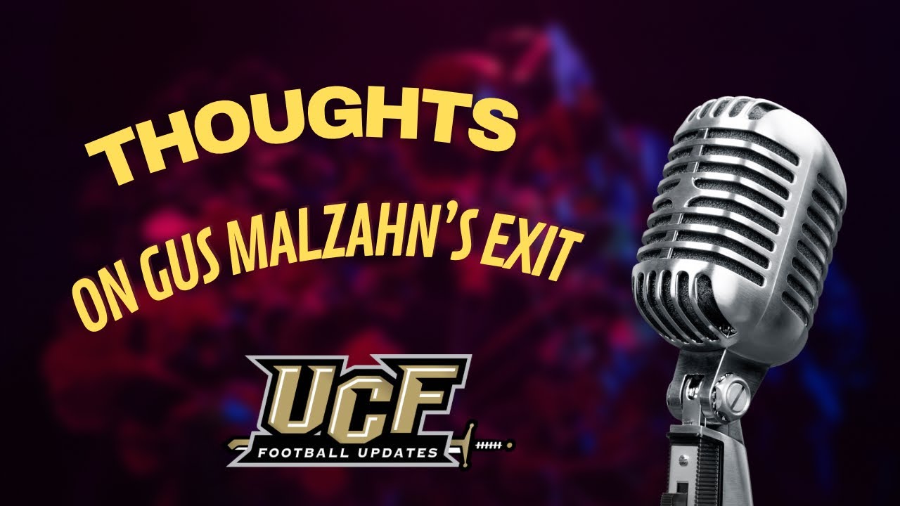 Thoughts on Gus Malzahn’s Departure, Head Coach Search, and Future of UCF Football