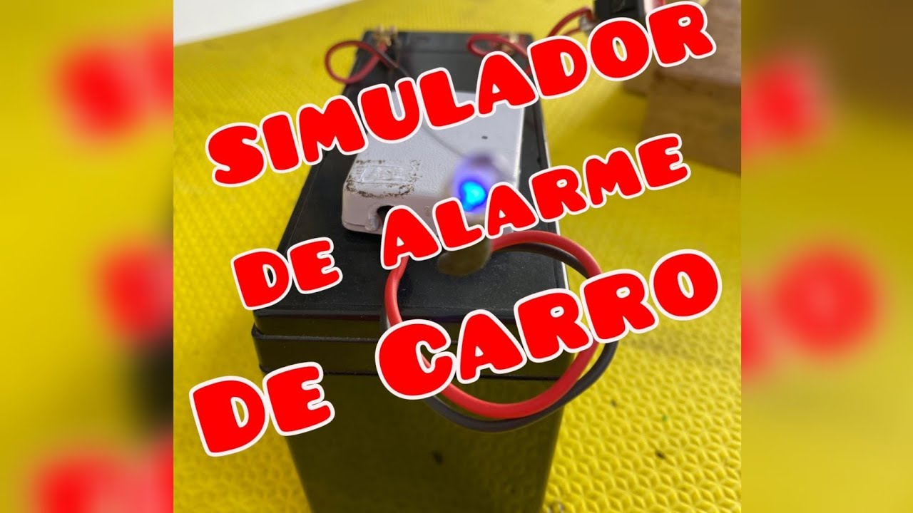 Simulador de Alarme de CARRO CASEIRO