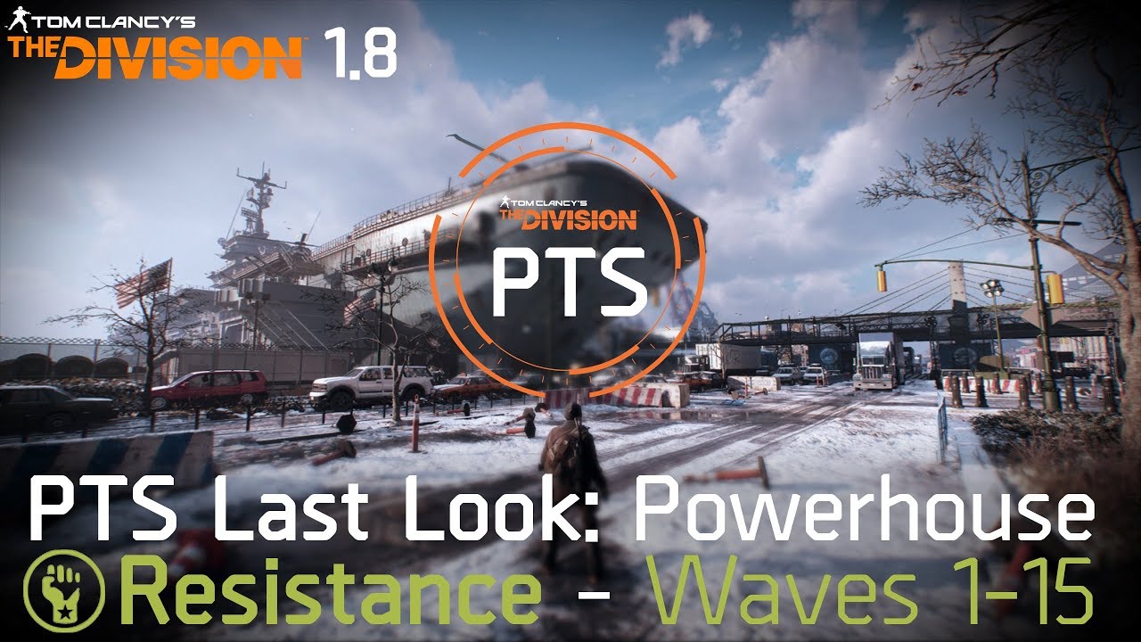 The Division 1.8 PTS | Resistance: Powerhouse | Waves 1-15