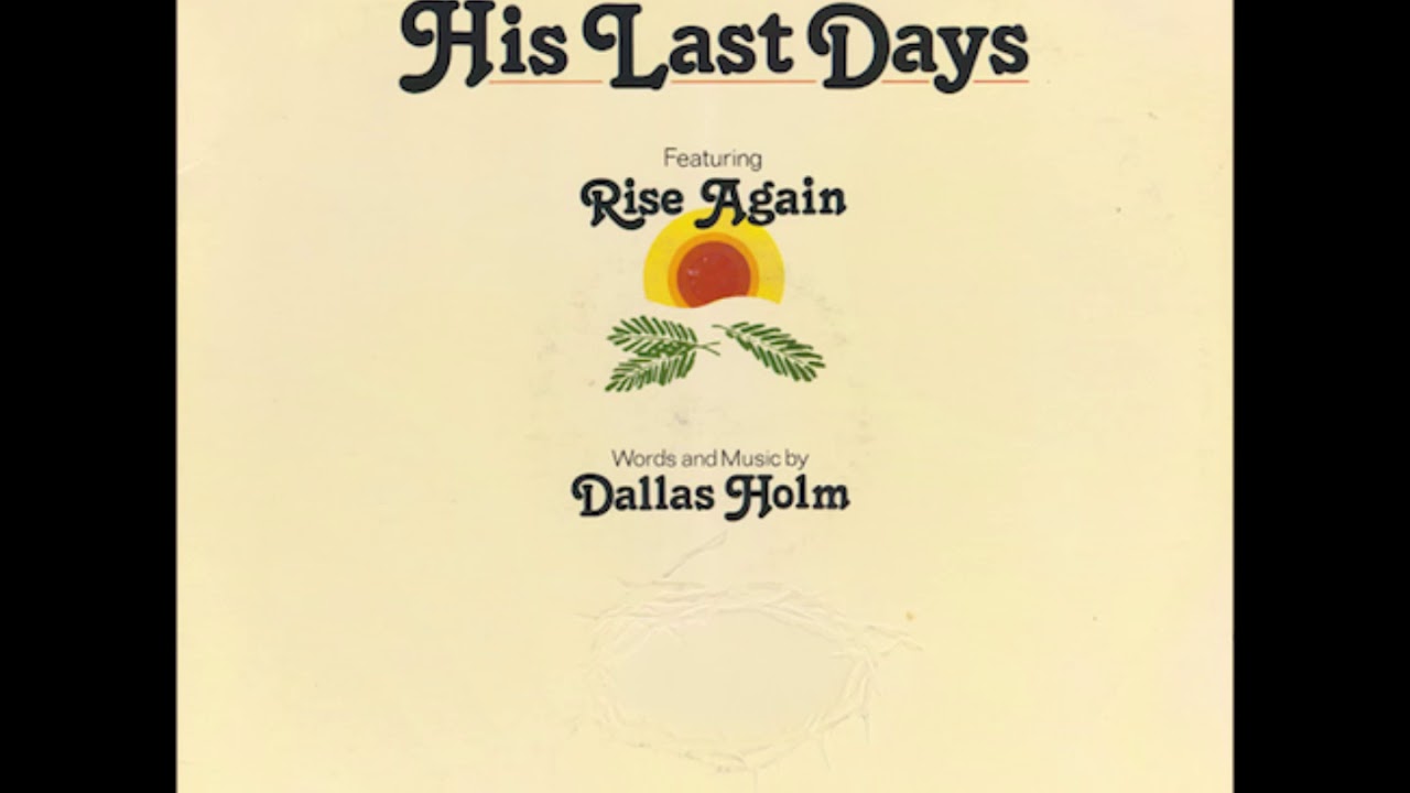 Dallas Holm – Father