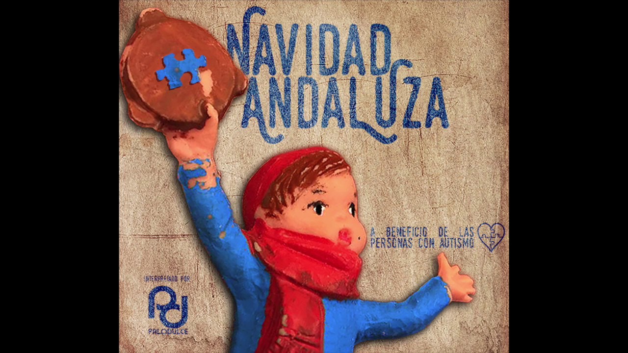 Navidad Andaluza. Villancico El Buen Rabadán. Palodulce