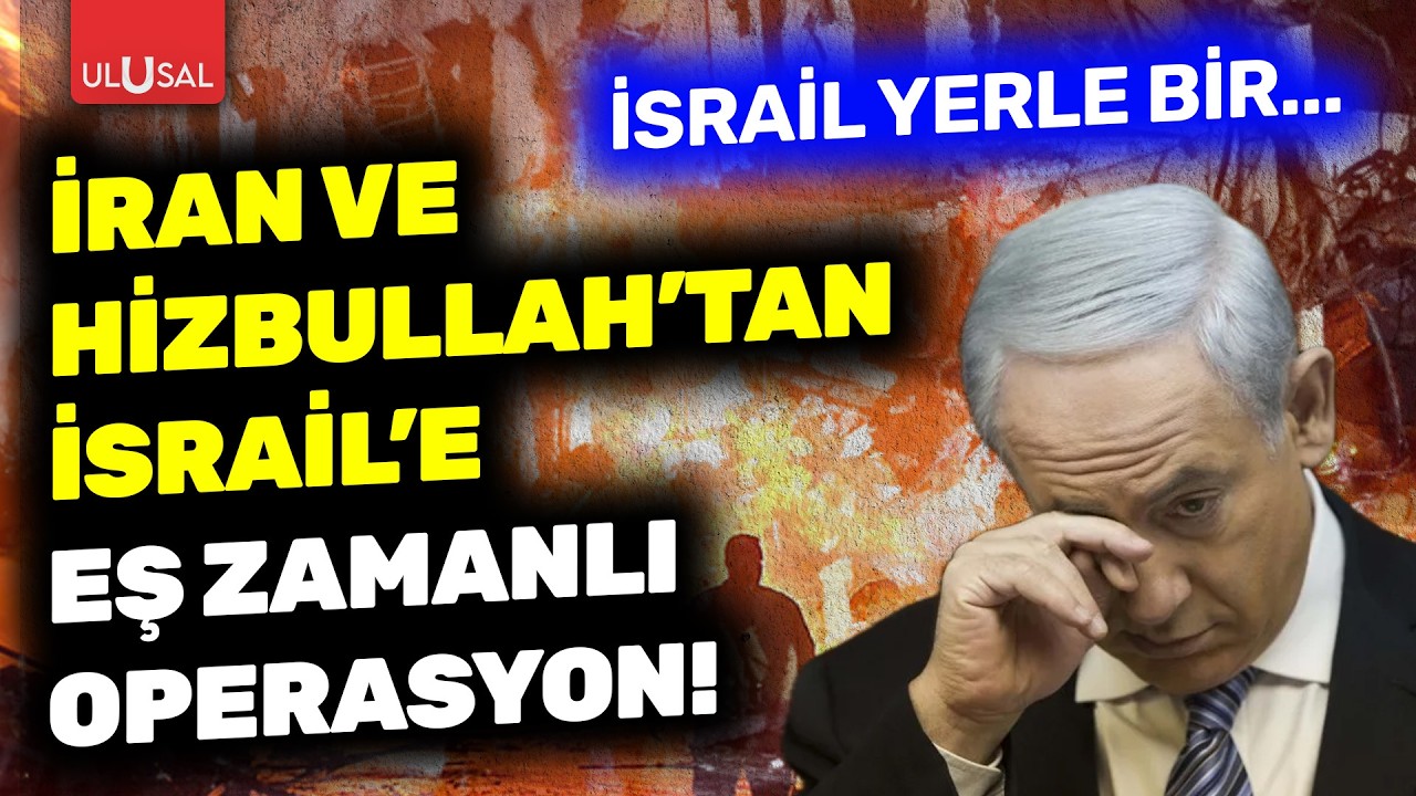 İran ve Hizbullah'tan İsrail'e eş zamanlı operasyon! İsrail yerle bir oldu | Cevat Gök