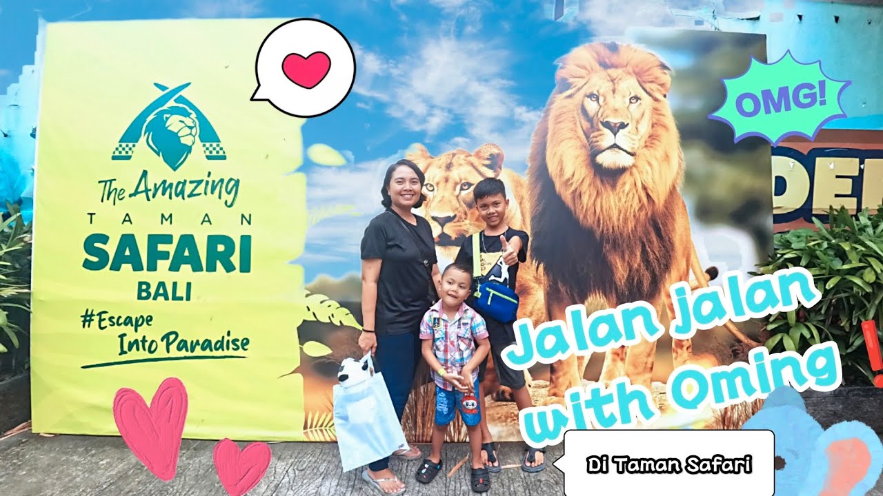 The Amazing Taman Safari with Oming