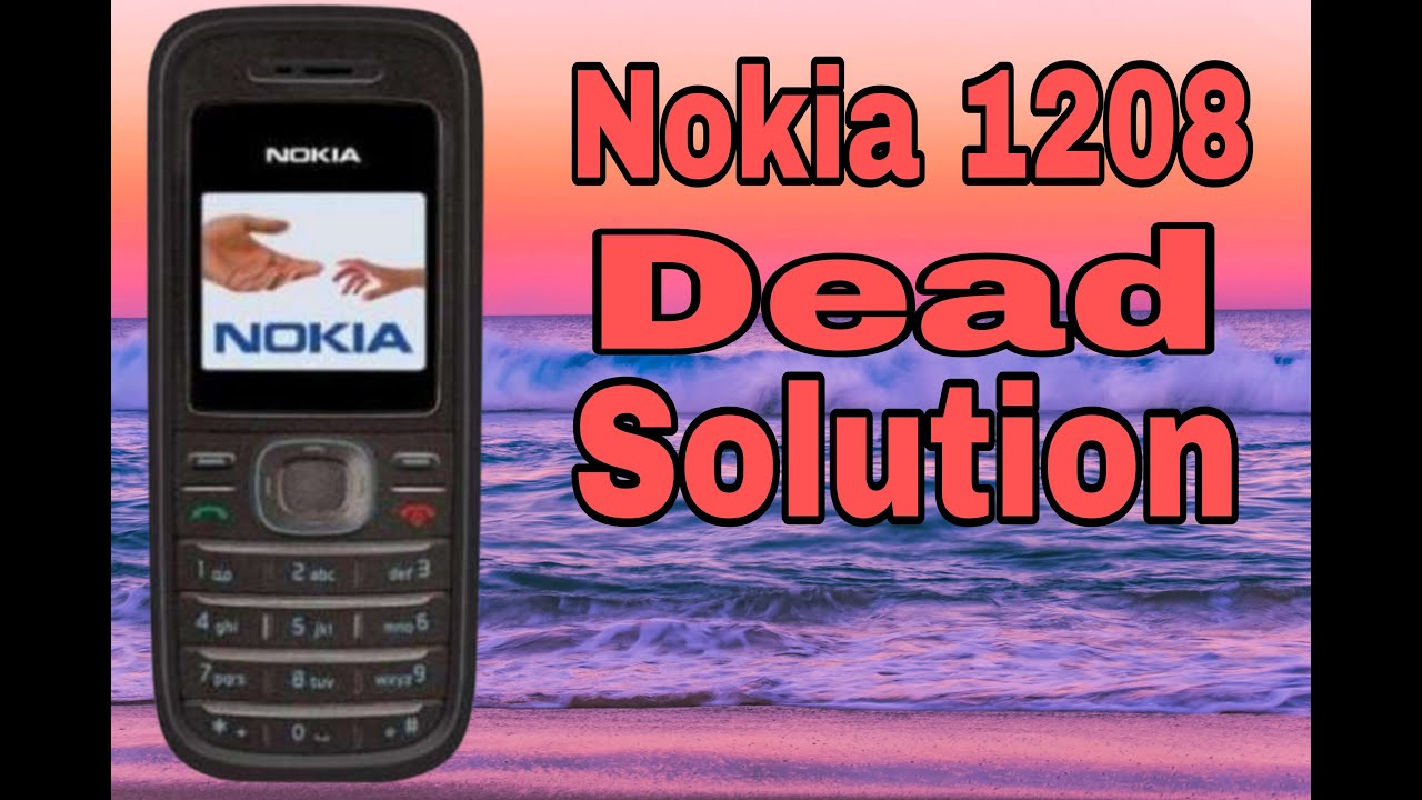 nokia 1208 dead solution 100%