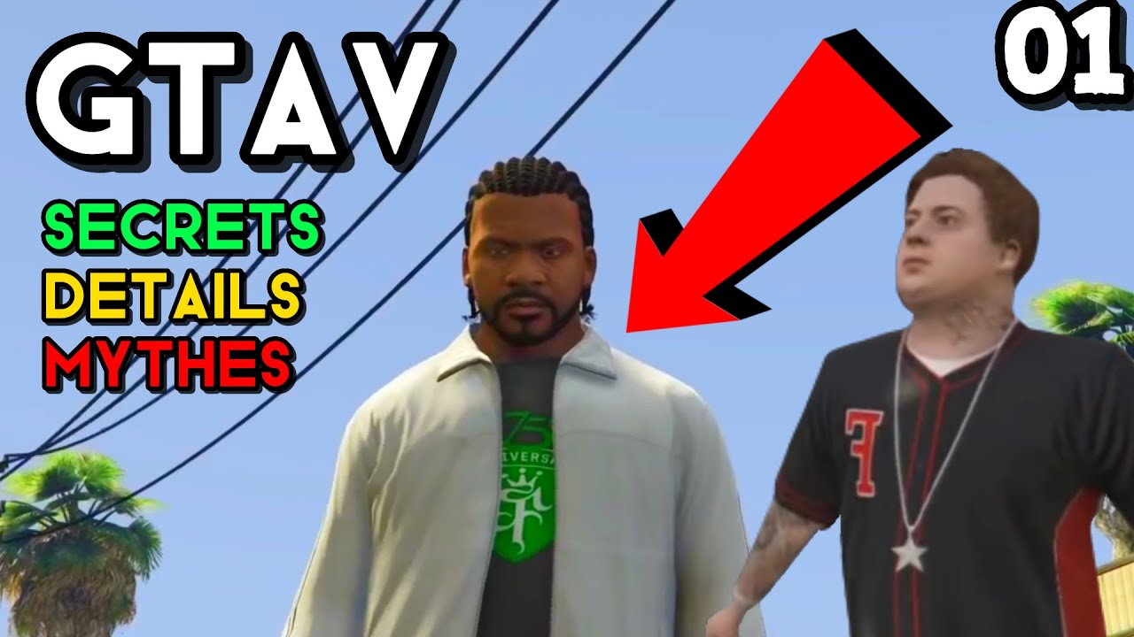 Secrets、Mythes、détails dans GTA V （Compilation video partie 01）