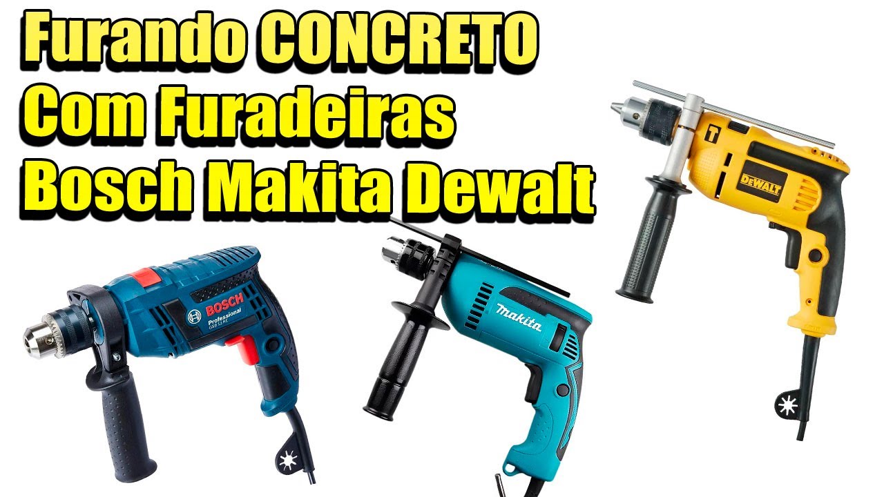 FURANDO CONCRETO FURADEIRA MAKITA HP 1640  DEWALT Dwd502br E BOSCH GSB 16-RE