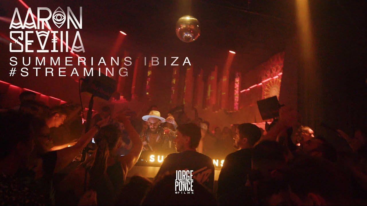 Afro House Vide Set Ibiza / @AaronSevilla  at Summerians