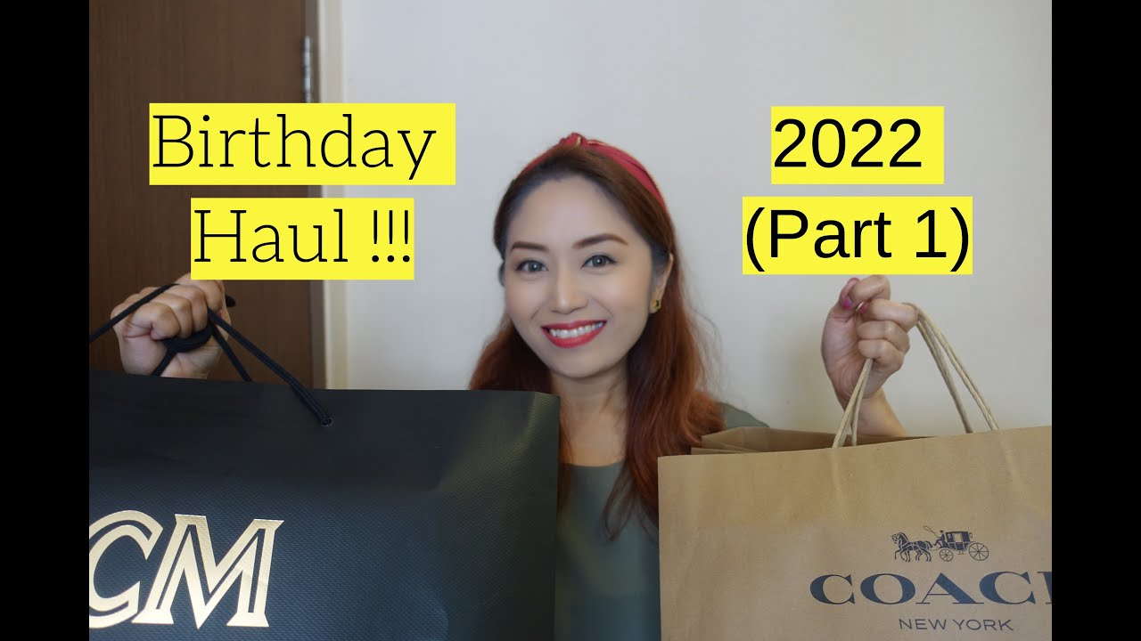 Birthday Haul 2022 (Part 1) feat. Coach, MCM and more! | ShopaholicSue3