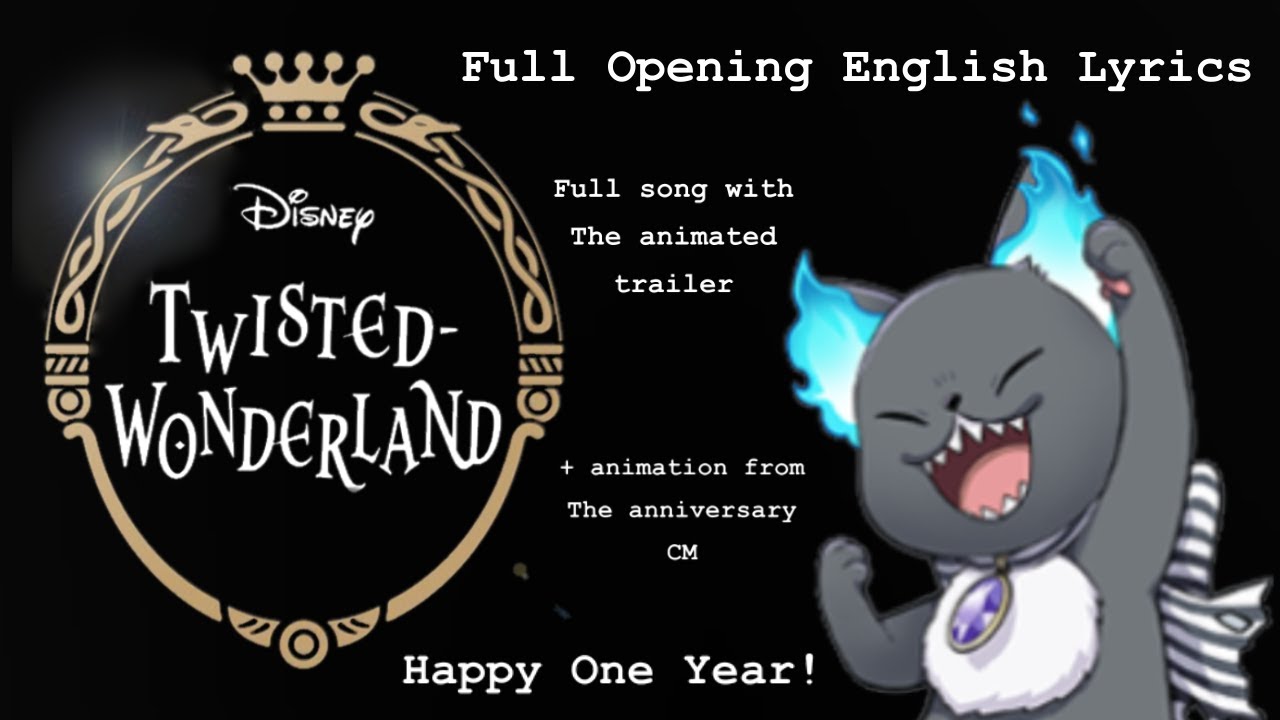 Twisted Wonderland Opening Theme English Lyrics