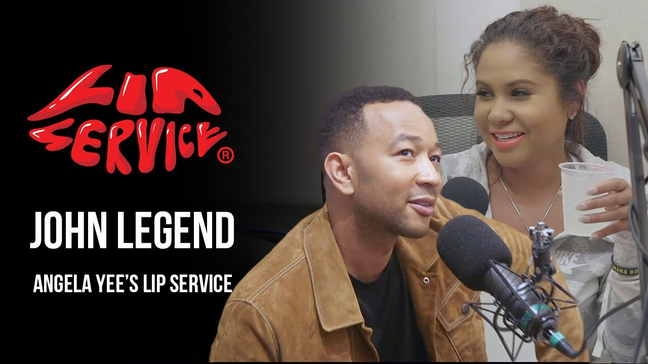Angela Yee's Lip Service Feat. John Legend