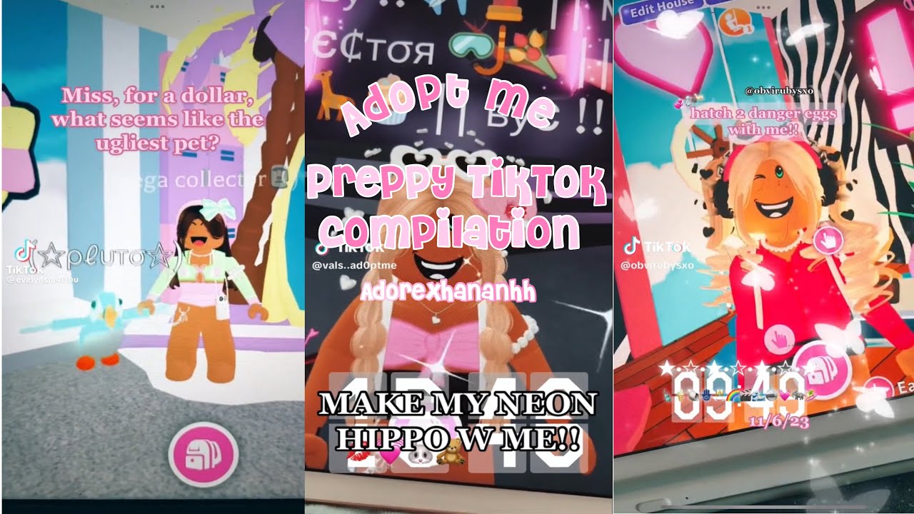 ˏˋ°•*⁀➷ PREPPY ADOPT ME TIKTOKS || adorexhannahh