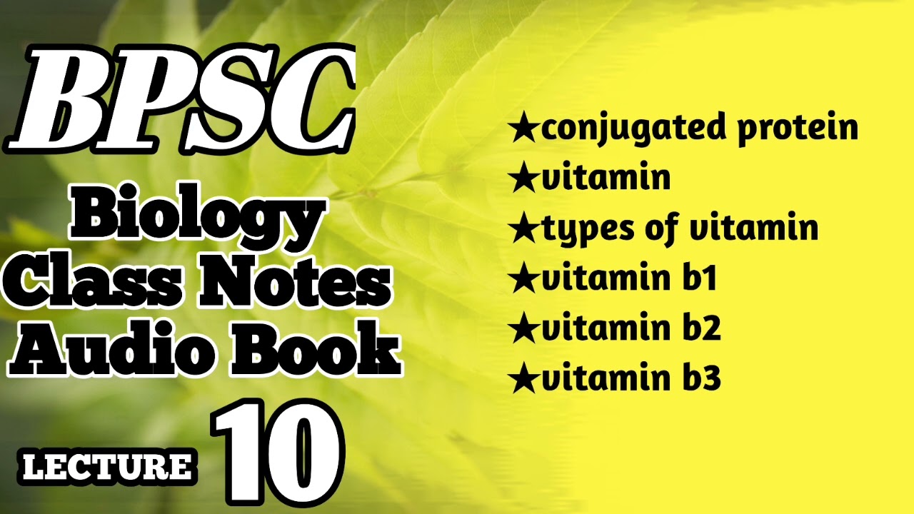 Biology class notes audiobook in Hindi lecture 10 for BPSC