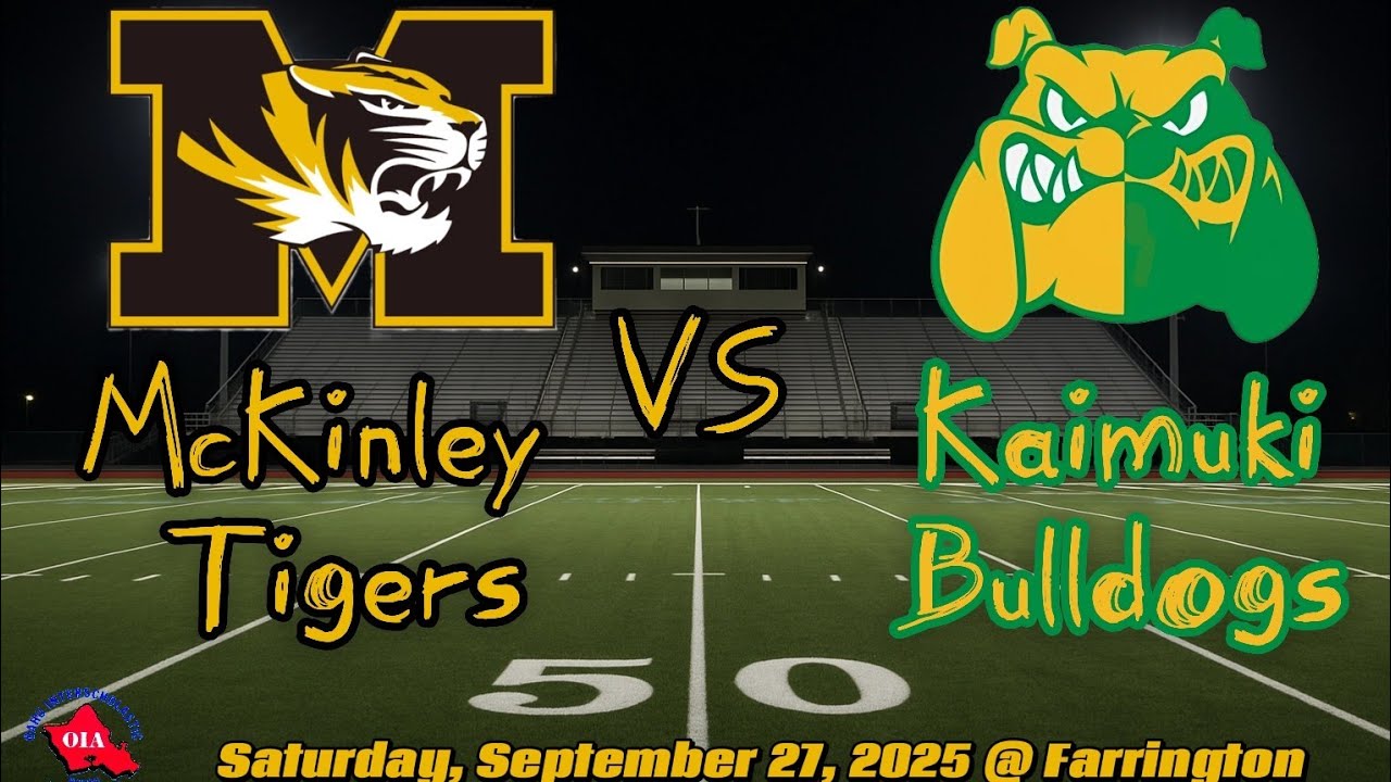 McKinley Tigers vs Kaimuki Bulldogs Varsity. Regular Season. Saturday, September 27, 2025.