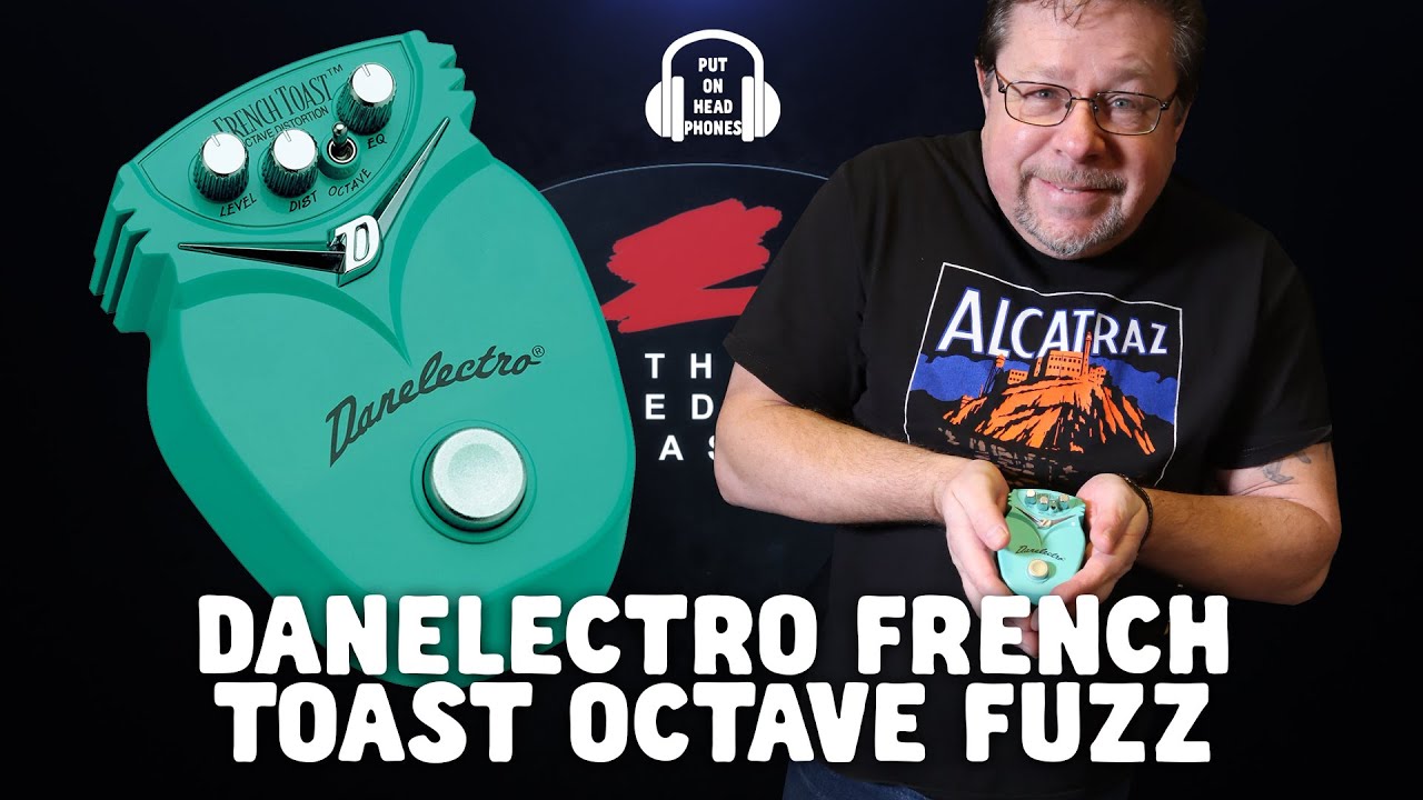DANELECTRO FRENCH TOAST OCTAVE FUZZ
