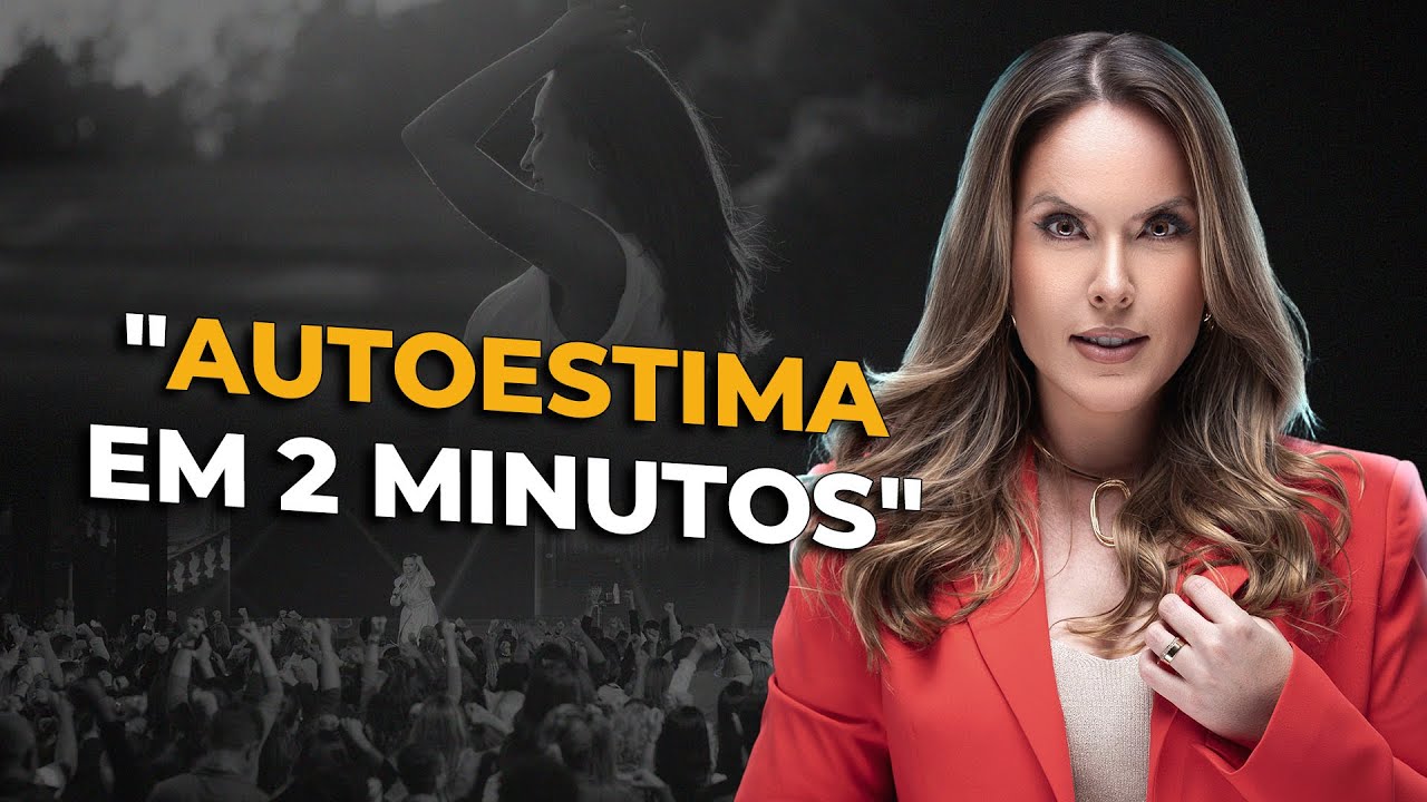 Como melhorar minha autoestima em 2 minutos ?  | Tathiane Deândhela