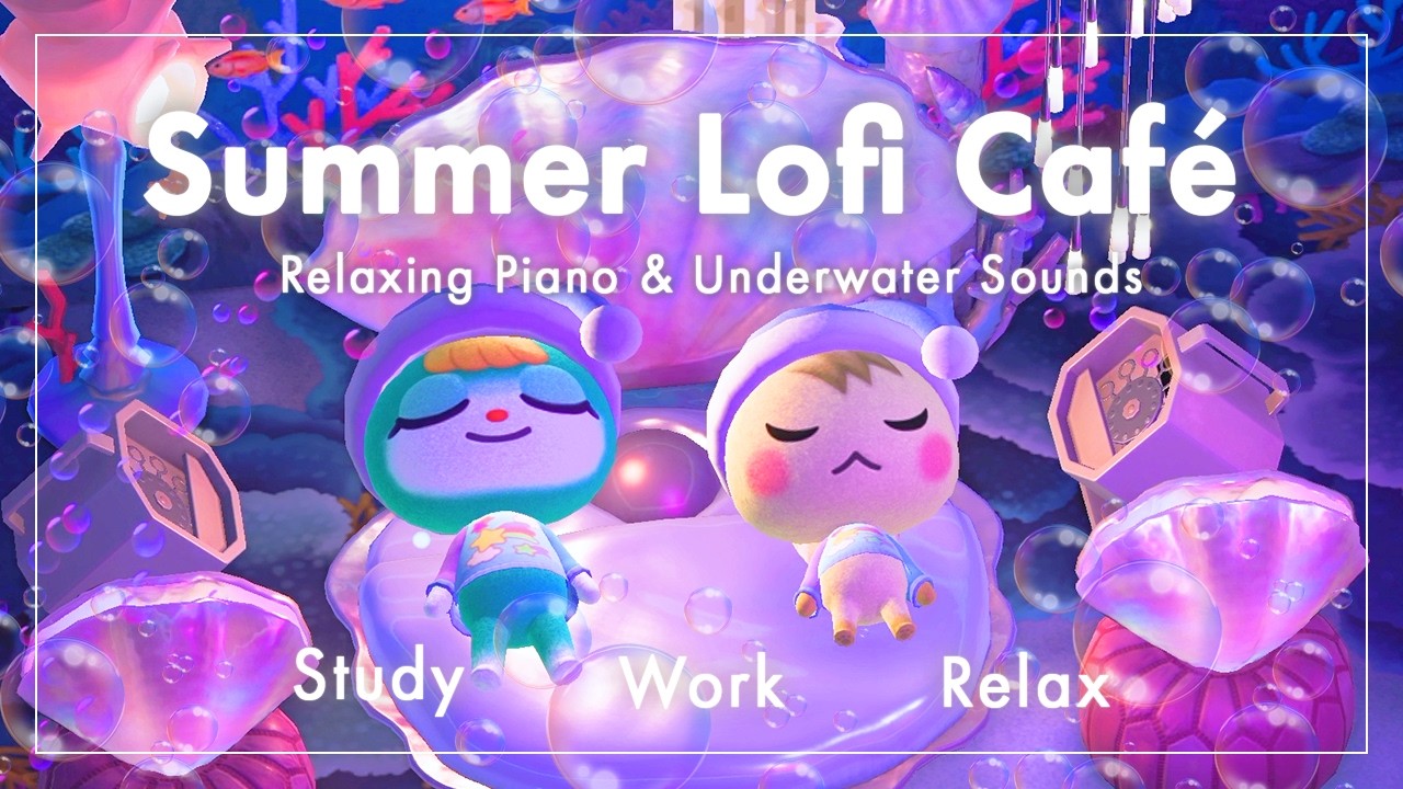 【あつ森BGM】Summer Lofi Café Jazz Mix｜ピアノと環境音｜作業・勉強・リラックス・睡眠用BGM【3時間】