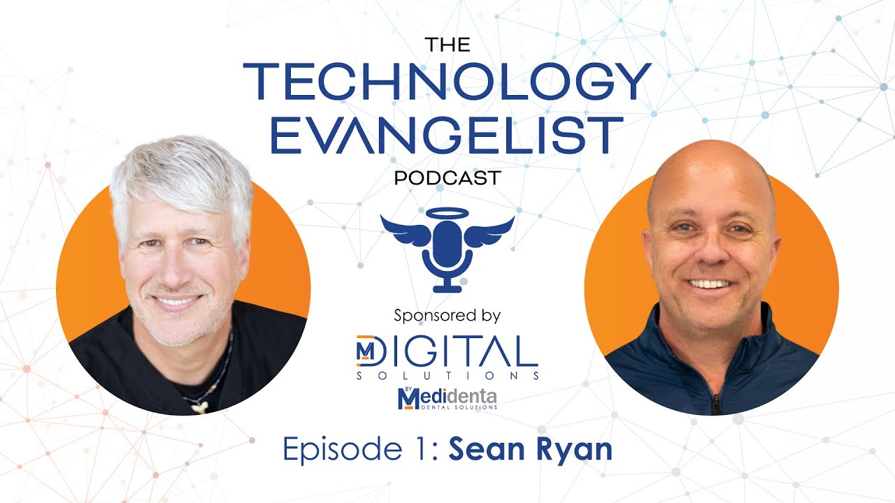 Ep.1: Sean Ryan & John Flucke Talk Future of Digital Dentistry