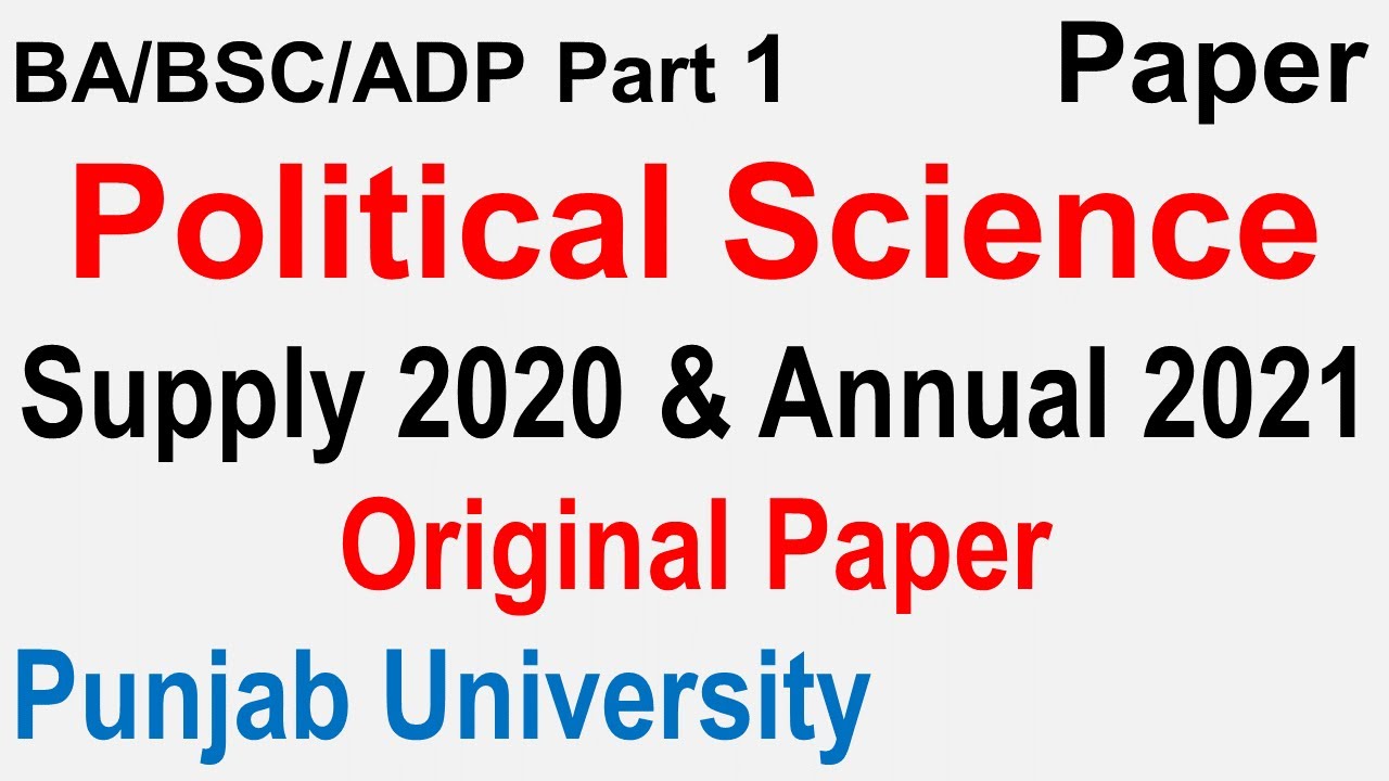 BA BSc ADP Part 1 Political Science Supply 2020 & Annual 2021 Paper Punjab University ba bsc adp pu