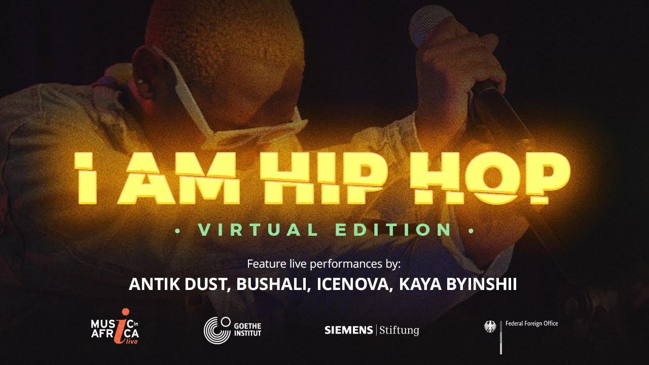 I AM HIP HOP | VIRTUAL EDITION ft. Antik Dust, Bushali, Icenova, Kaya Byinshii