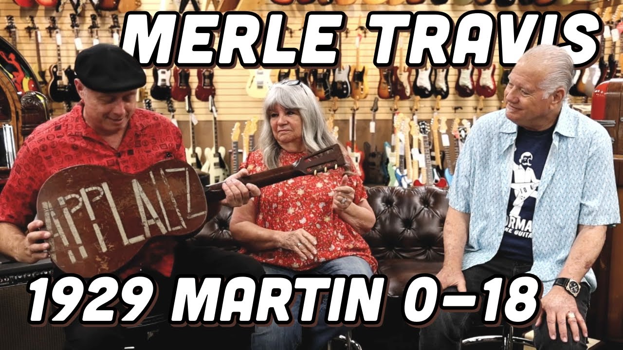 Merle Travis Signed 1929 Martin 0-18 with Merlene Travis & Deke Dickerson