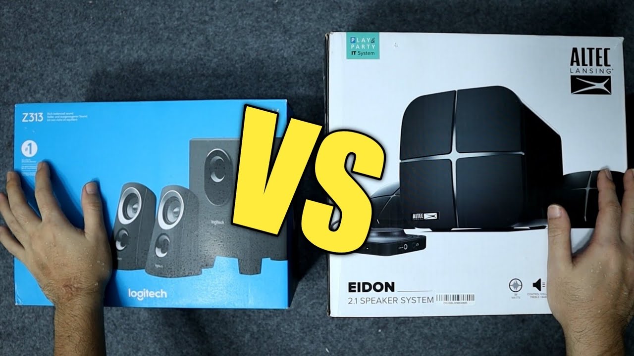 ALTEC EIDON VS LOGITECH Z313