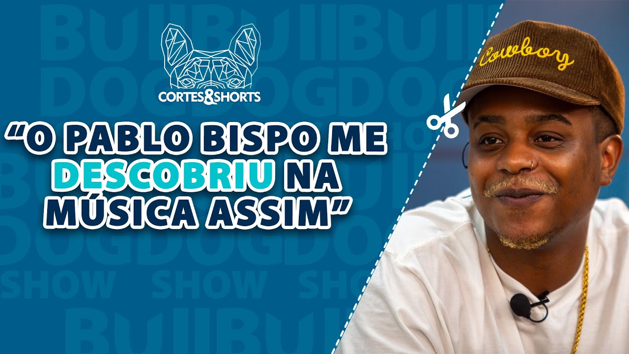 O Pablo Bispo ouviu essa música minha e me levou pro estúdio