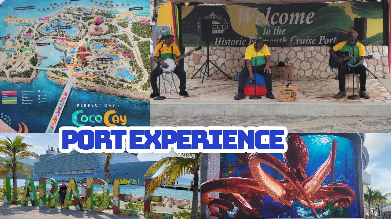 Royal Caribbean Oasis of the Seas - The Port Experience