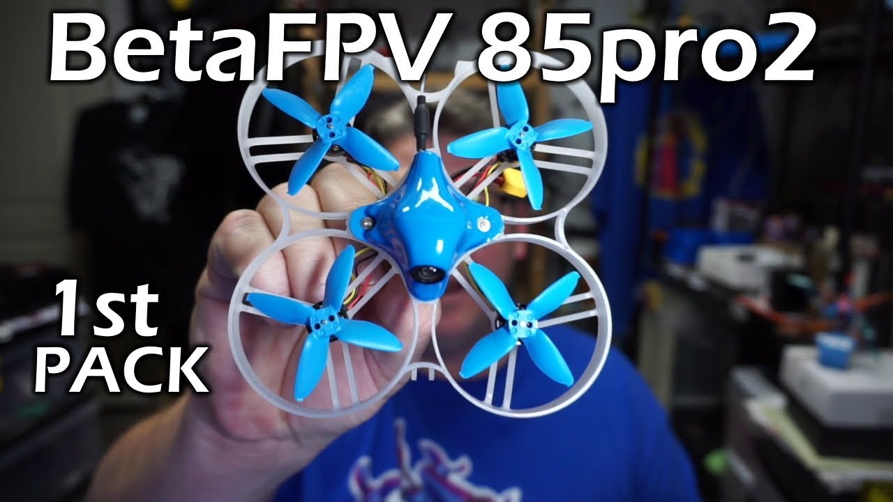 Beta85 Pro 2 // Fun 1st flight