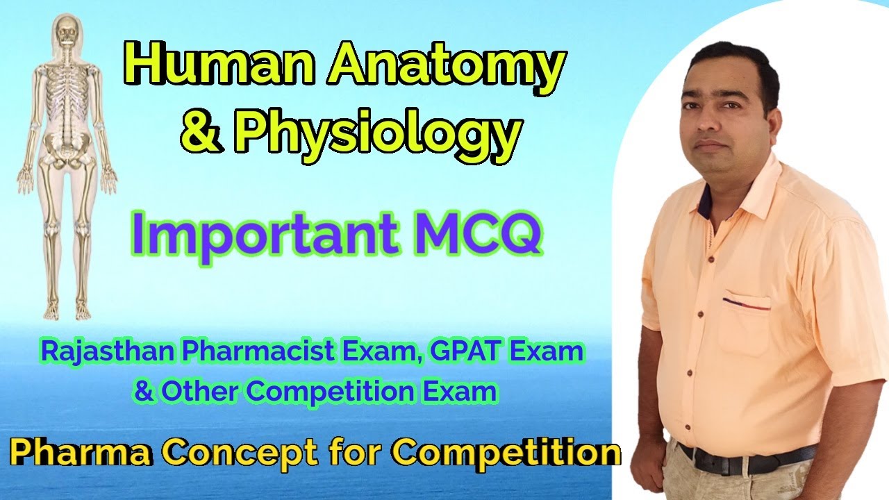 Human anatomy and physiology | Important MCQ | Rajasthan Pharmacist Exam | GPAT Exam