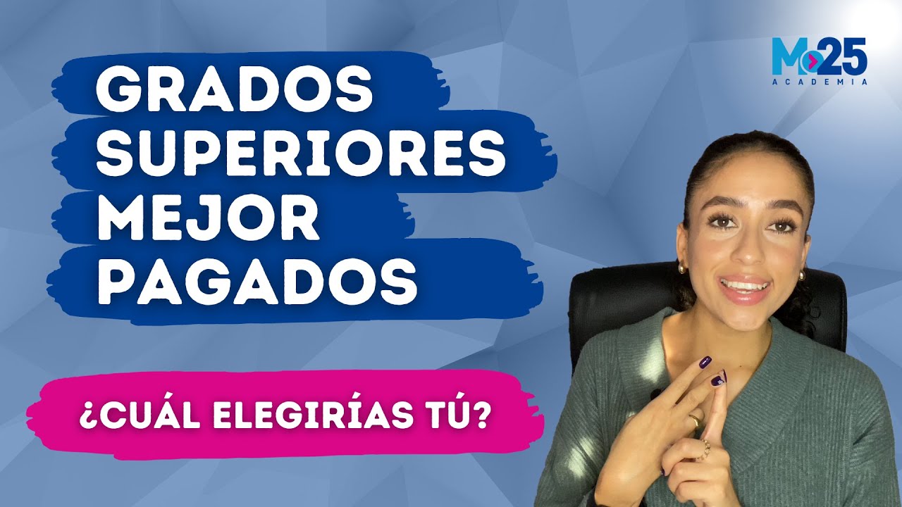 Los Grados Superiores (FP) mejor pagados y más demandados en el mundo laboral ⭐ Academia M25