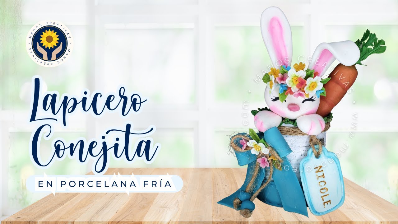 Cómo reutilizar una lata y hacer un lapicero con Conejita de Pascua | Escuela Manos Creativas