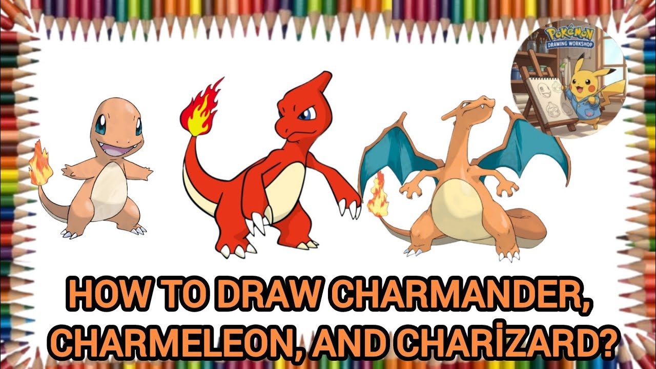 Pokemon/How to draw charmander, charmeleon and Charizard 