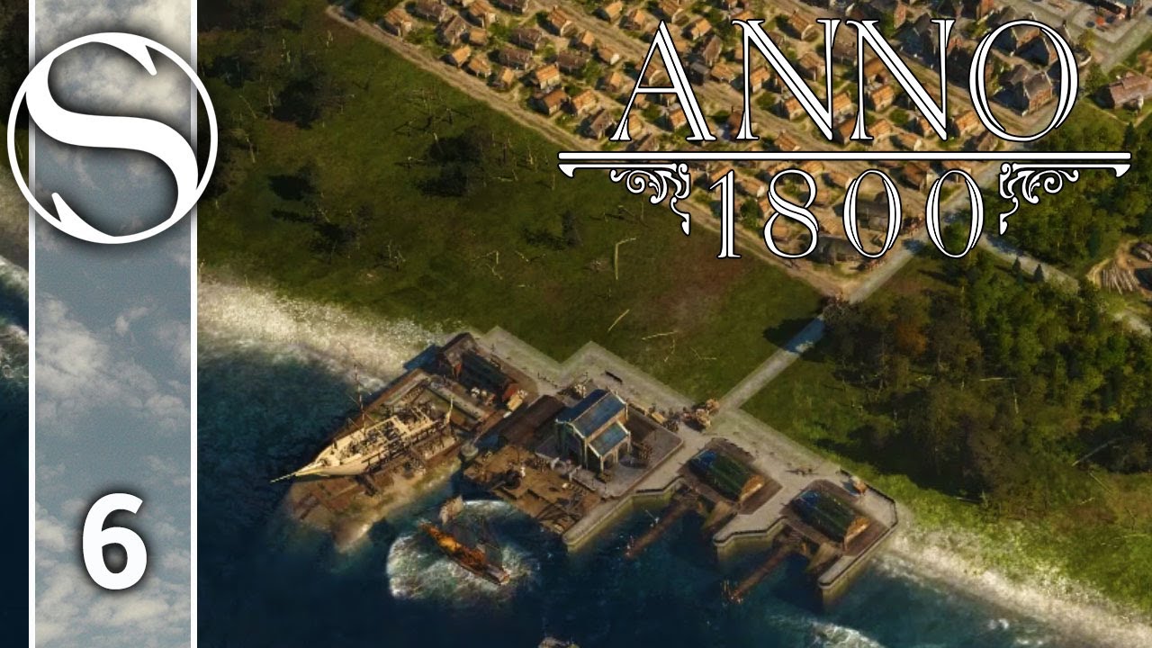 Send In The Po Po - Let's Play Anno 1800 - Anno 1800 Gameplay Part 6