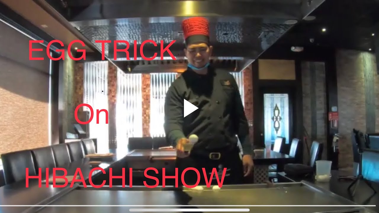 EGG TRICK ON HIBACHI SHOW