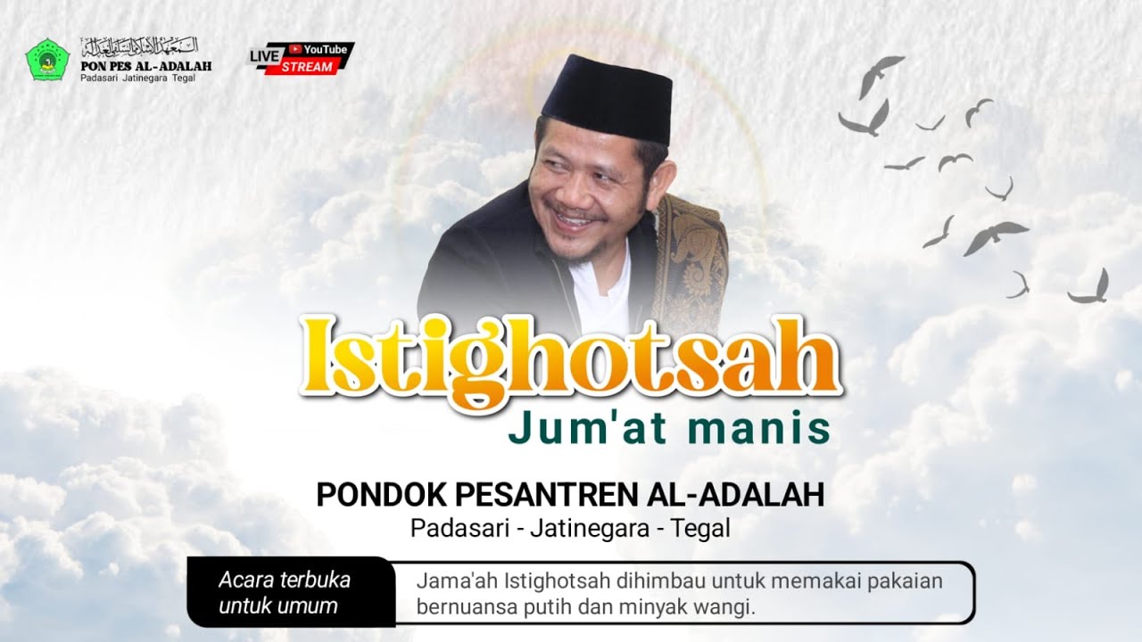 Istighotsah Musabbi'at Pon pes  Al-Adalah Padasari