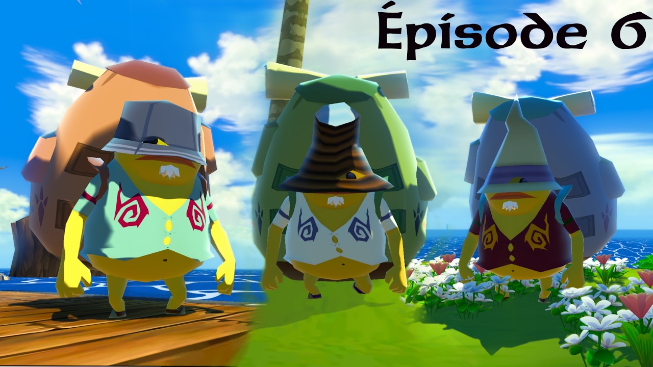 The Legend of Zelda Wind Waker HD - épisode 6 - Les liens commerciaux