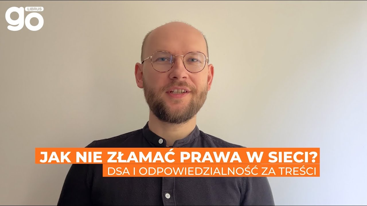 Jak nie złamać prawa w sieci? DSA i odpowiedzialność za treści | Tomasz Palak