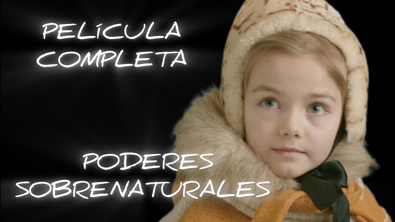 SU HIJA ADOPTIVA VE LO QUE NADIE MÁS VE | PODERES SOBRENATURALES | Misterio - Series y novelas