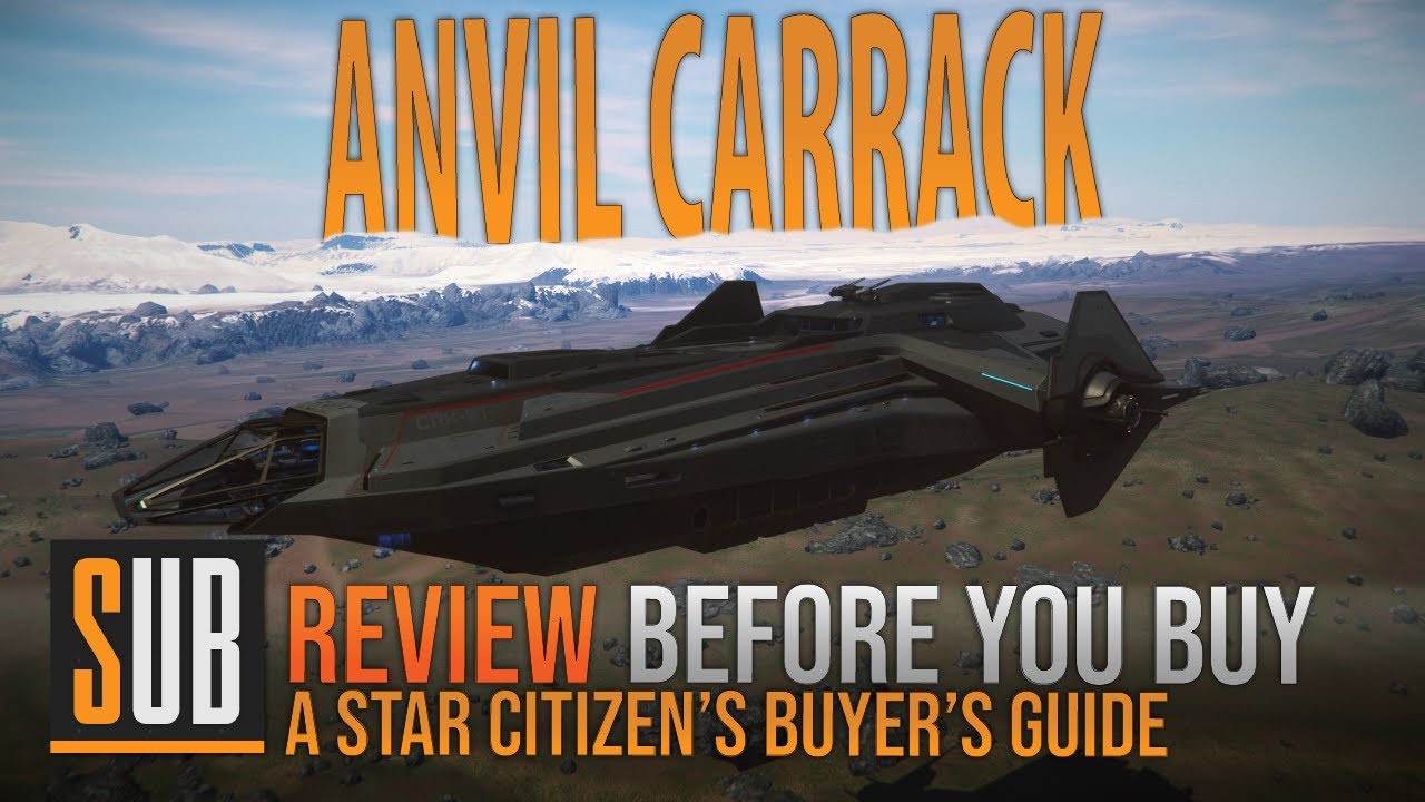 Anvil Carrack Review | A Star Citizen's Buyer's Guide | Alpha 3.8.2