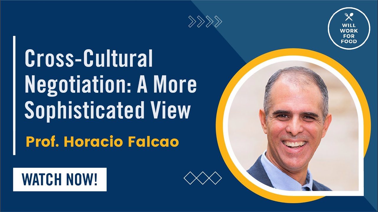 Cross-Cultural Negotiation: A More Sophisticated View