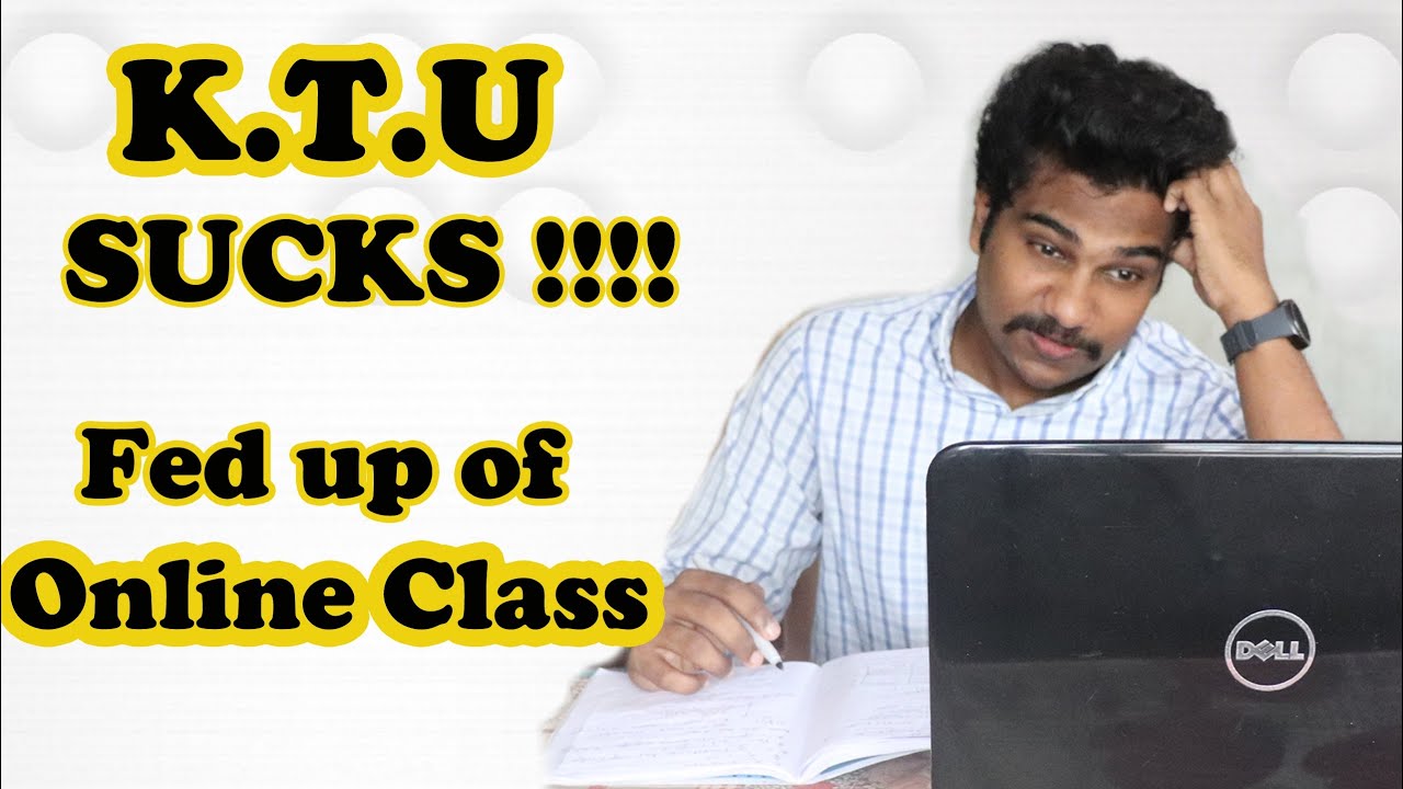 KTU sucks !! | Fed up of online class | Vlog_0021 |