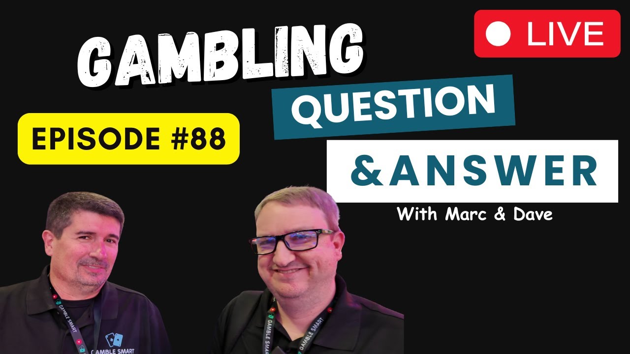 Live Episode #88 | Casino Gambling/Slots Questions and Answers!