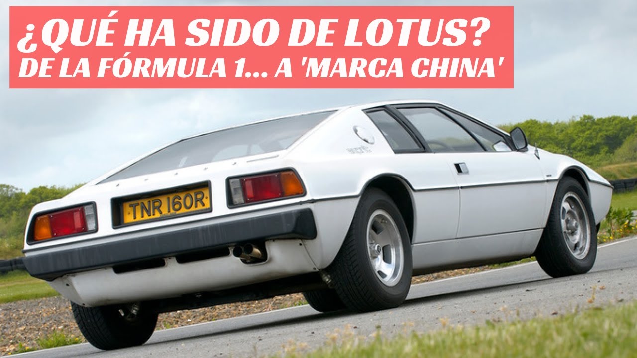 ¿Qué ha sido de Lotus? De la Fórmula 1 a marca China