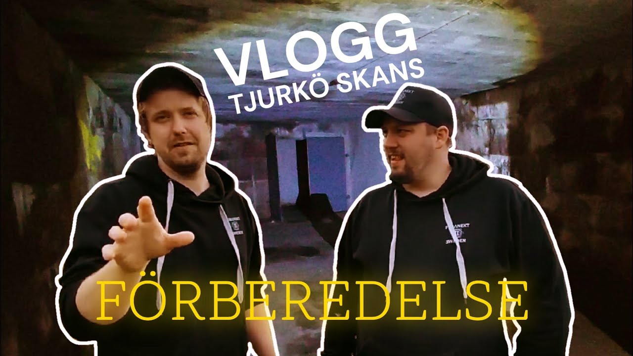 VLOGG  - Tjurkö skans | Förberedelse