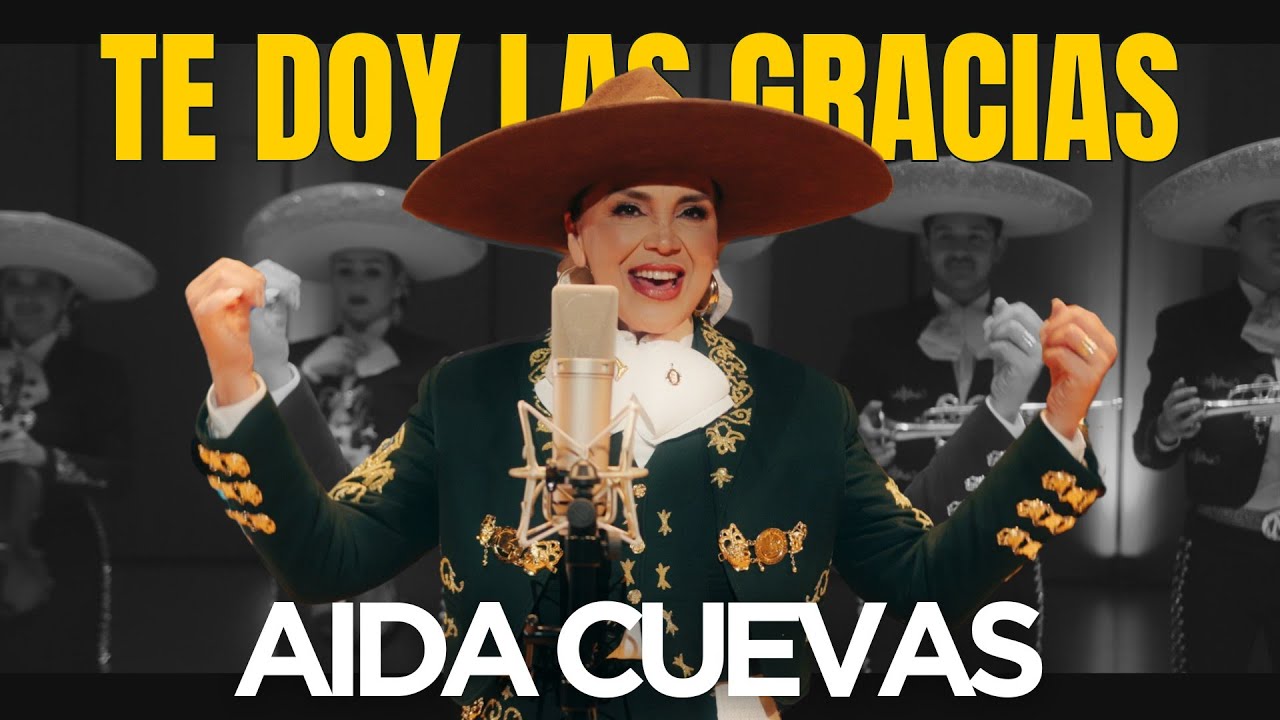 Te Doy Las Gracias - Aida Cuevas [Official video]