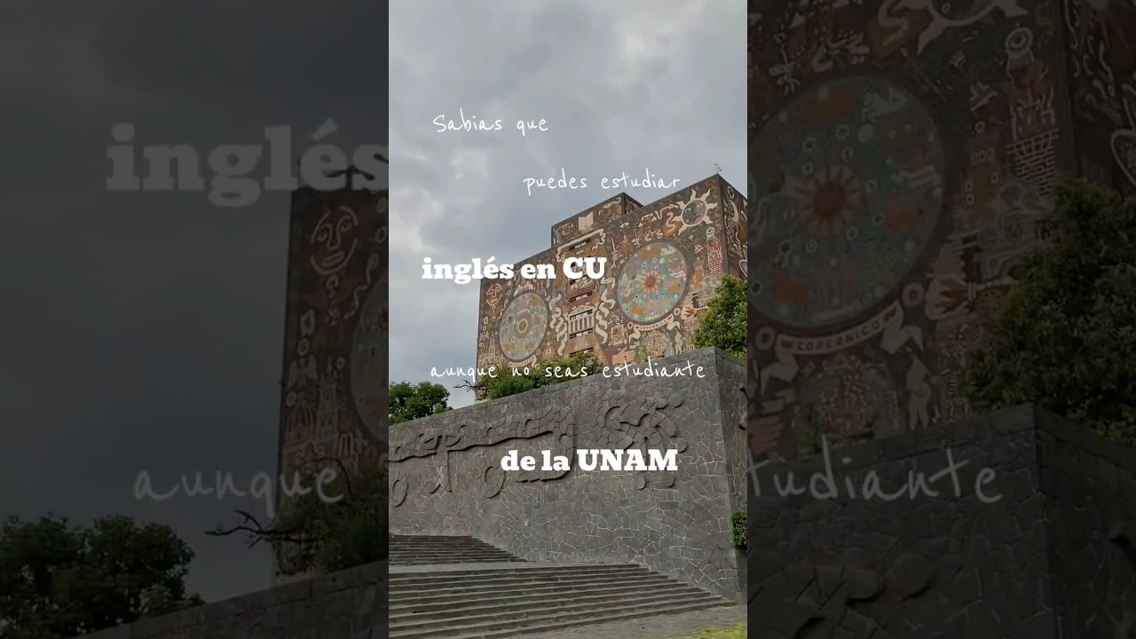 Sab&iacute;as que puedes estudiar ingl&eacute;s en la UNAM aunque no seas alumno #minivlog #curso #ingles #fyp