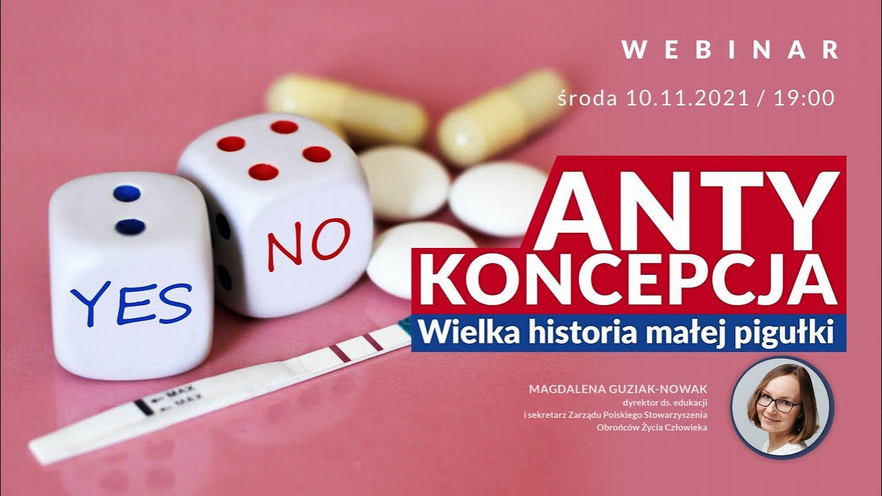 Webinar EduLife &ndash; &bdquo;Antykoncepcja. Wielka historia małej pigułki&rdquo;