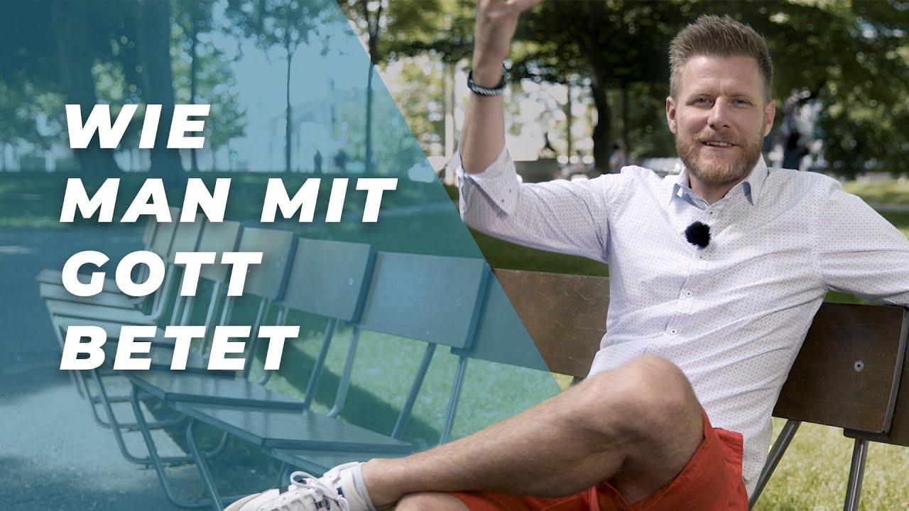 Warum ich mit Gott spreche...